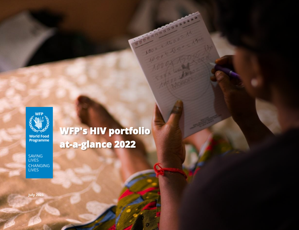WFP’s HIV portfolio ataglance (2022) UN‑Nutrition the United